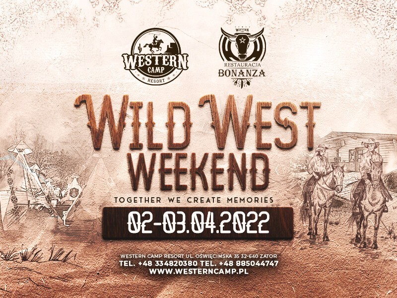 Wild West Weekend Wester Camp